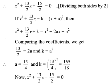 Maharashtra Board Class 10 Maths Solutions Chapter 2 Quadratic Equations Practice Set 2.4 11