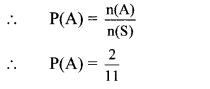 Maharashtra Board Class 10 Maths Solutions Chapter 5 Probability Problem Set 5 28