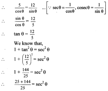 Maharashtra Board Class 10 Maths Solutions Chapter 6 Trigonometry Practice Set 6.1 11