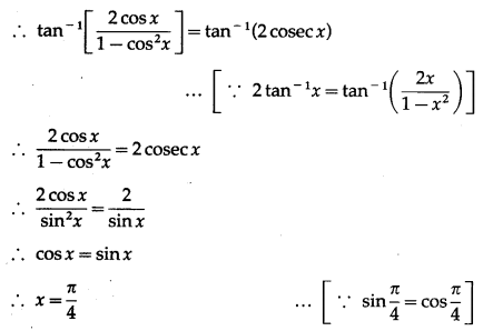 Maharashtra Board 12th Maths Solutions Chapter 3 Trigonometric Functions Miscellaneous Exercise 3 52