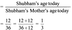 Maharashtra Board Class 6 Maths Solutions Chapter 11 Ratio-Proportion Practice Set 28 4